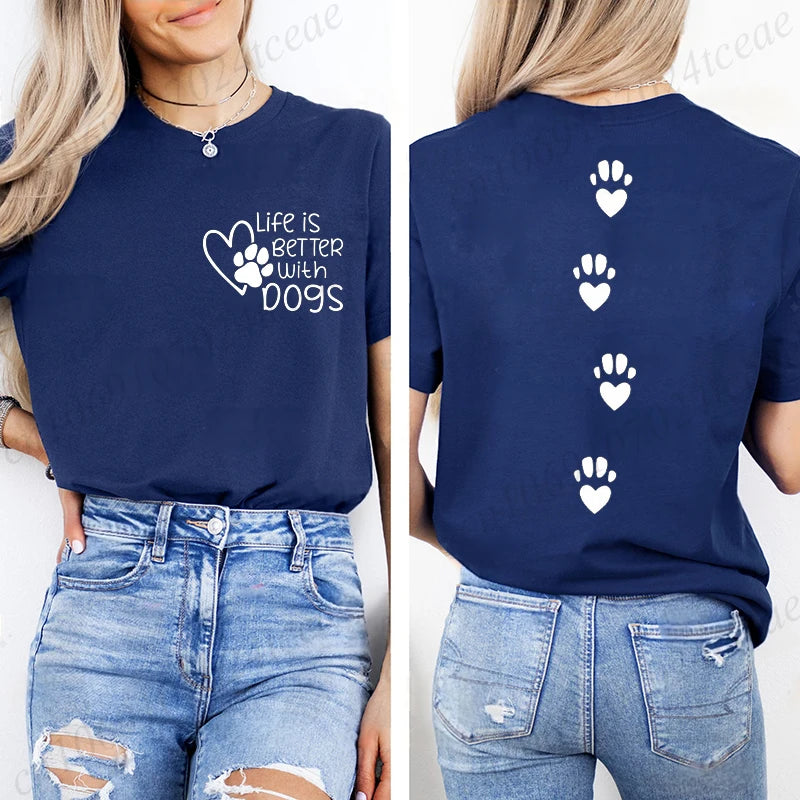Life Is Better with Dogs Pet Lover Print T-Shirts Women's Fashion Casual Classic