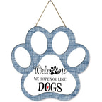 Dog Welcome Sign Wooden Plaque Hanging Paw