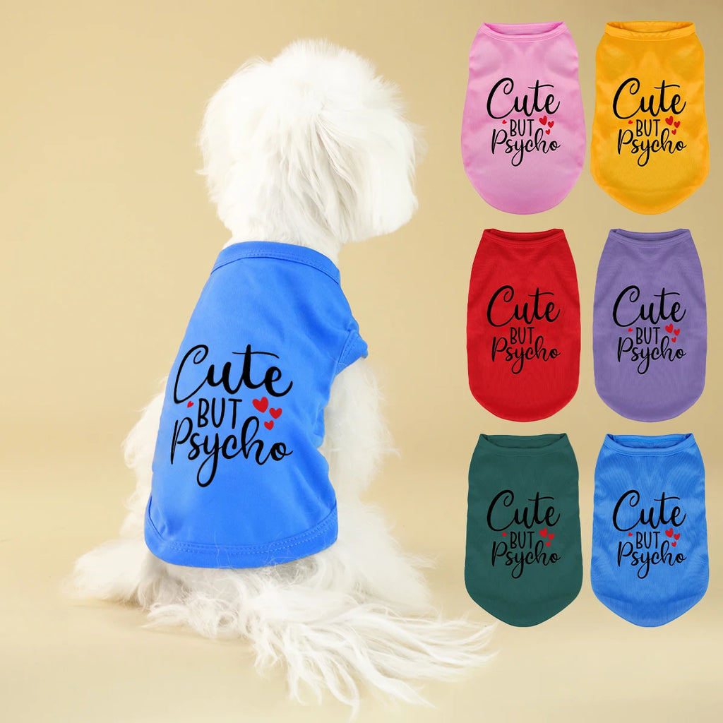 Cute but Psycho - Summer Vest For Small Dog Pet Clothes