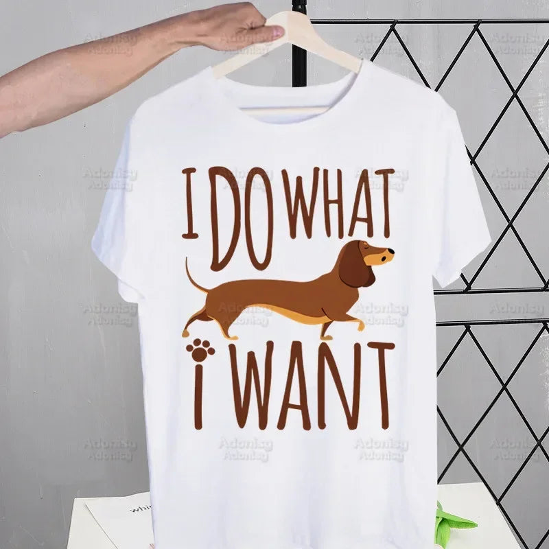Anatomy Dachshund Dog I Do What I Want T Shirt Streetwear