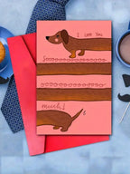 Valentine's Day Greeting Card with Envelope, Love You So Much Dachshund Design