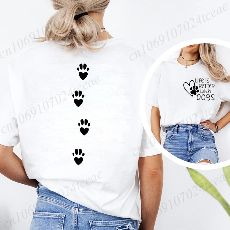 Life Is Better with Dogs Pet Lover Print T-Shirts Women's Fashion Casual Classic